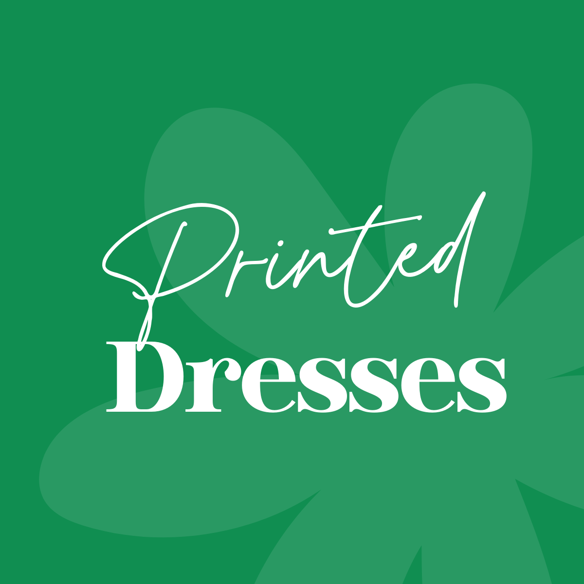 Printed Dresses