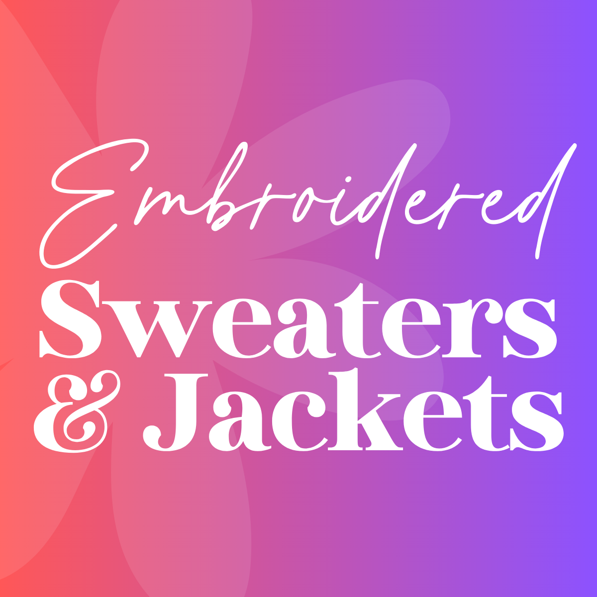 Embroidered Sweaters & Jackets